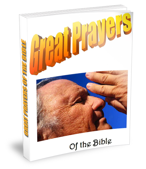 Great Prayers of the Bible